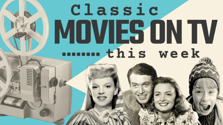 Classic Movies on TV collage Dec. 15-21