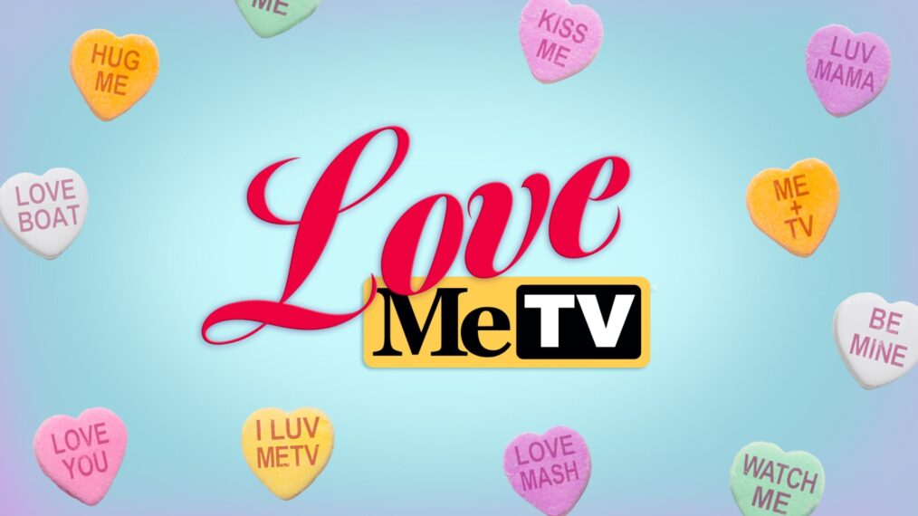 MeTV Presents Love-Themed Classic Show Marathon Called ‘Love Me’ This February